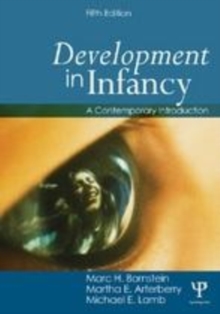 Image for Development in infancy: a contemporary introduction.