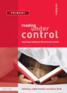 Image for Reading under control: teaching reading in the primary school