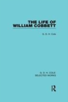 Image for The life of William Cobbett