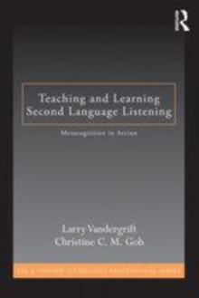 Teaching and Learning Second Language Listening : Metacognition in Action main image 0