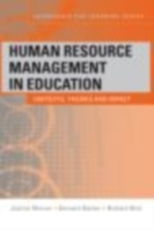 Image for Human resource management in education: contexts, themes, and impact