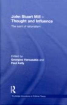 Image for John Stuart Mill: Thought and Influence : A Bicentennial Reappraisal