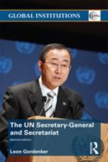 Image for The UN Secretary-General and Secretariat