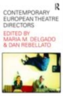 Image for Contemporary European theatre directors