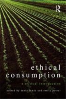 Image for Ethical consumption: a critical introduction