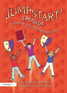 Image for Drama: Games and Activities for Ages 5-11