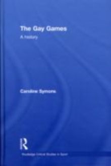 Image for The Gay Games: a history