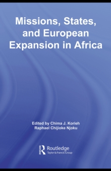 Image for Missions, states, and European expansion in Africa