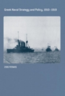 Image for Greek naval strategy and policy, 1910-1919