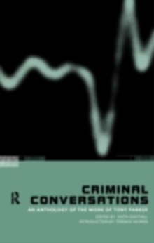 Image for Criminal conversations: an anthology of the work of Tony Parker