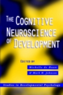 Image for The cognitive neuroscience of development