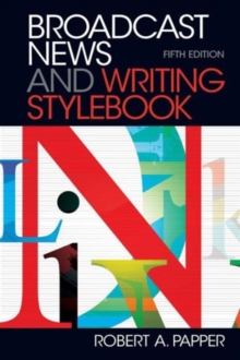 Image for Broadcast News and Writing Stylebook