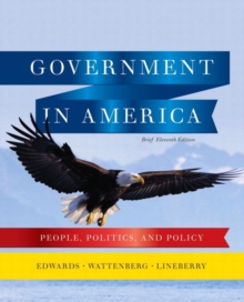 Image for Government in America : People, Politics, and Policy Plus MyPoliSciLab with Etext -- Access Card Package