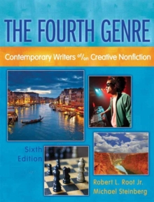 Image for The fourth genre  : contemporary writers of/on creative nonfiction