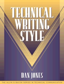 Image for Technical Writing Style (Part of the Allyn & Bacon Series in Technical Communication)