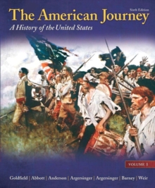 Image for The American Journey : A History of the United States, Volume 1
