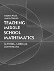 Image for Teaching Middle School Mathematics:Activities, Materials, and Problems