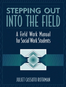 Image for Stepping Out Into the Field