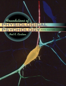 Image for Foundations of physiological psychology