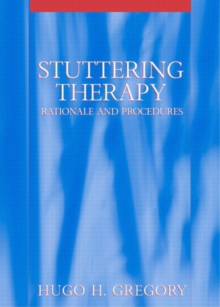 Image for Stuttering therapy  : rationale and procedures