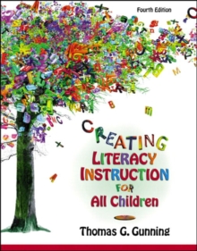 Image for Creating Literacy Instruction for All Children