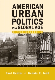 Image for American Urban Politics in a Global Age : The Reader
