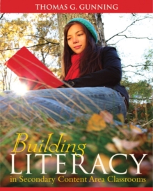 Image for Building literacy in secondary content area classrooms
