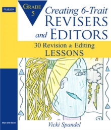Image for Creating 6-Trait Revisers and Editors for Grade 5