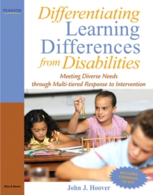Image for Differentiating Learning Differences from Disabilities : Meeting Diverse Needs through Multi-Tiered Response to Intervention