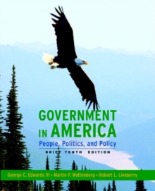 Image for Government in America  : people, politics, and policy