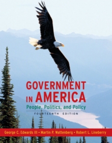 Image for Government in America  : people, politics, and policy