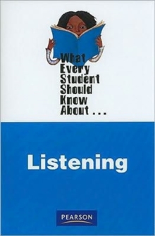 Image for What Every Student Should Know About Listening