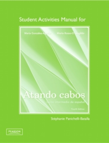 Image for Student Activities Manual for Atando cabos : Curso intermedio de espanol