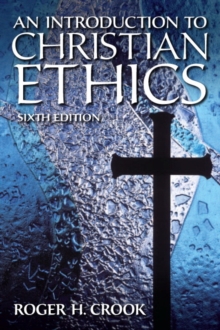 Image for Introduction to Christian Ethics