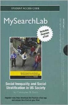 Image for MySearchLab with Pearson Etext - Standalone Access Card - for Social Inequality and Social Stratification in U. S. Society