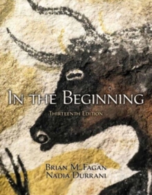 Image for In the Beginning : An Introduction to Archaeology