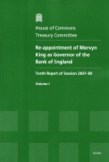 Image for Re-appointment of Mervyn King as Governor of the Bank of England