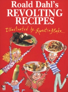 Image for Roals Dahl's revolting recipes