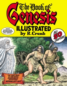 Robert Crumb’s Book of Genesis