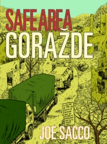 Cover for: Safe Area Gorazde : The War in Eastern Bosnia 1992-95