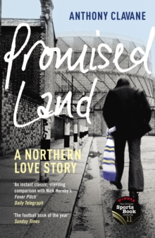 Promised Land: A Northern Love Story