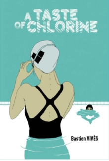 Image for A Taste of Chlorine