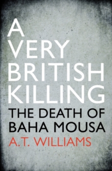 Image for A very British killing  : the death of Baha Mousa