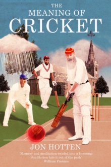 Image for The Meaning of Cricket