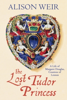 Image for The Lost Tudor Princess