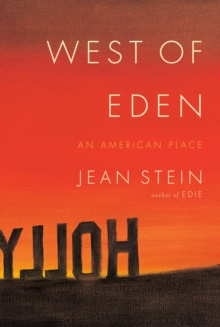 Image for West of Eden  : an American place