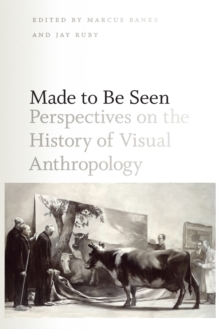 Image for Made to be seen  : perspectives on the history of visual anthropology