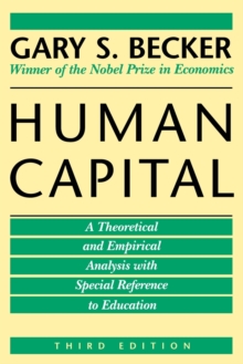 Image for Human Capital : A Theoretical and Empirical Analysis, with Special Reference to Education