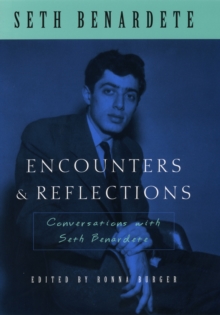 Image for Encounters & reflections: conversations with Seth Benardete : with Robert Berman, Ronna Burger, and Michael Davis