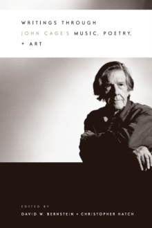 Image for Writings through John Cage's Music, Poetry, and Art